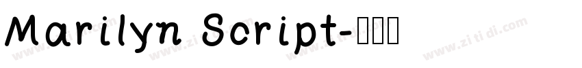 Marilyn Script字体转换